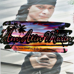 🎵 AM ATiN MWAN 🎵 DIZZY MWANIEN FT IWAN