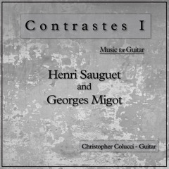 Georges Migot - Sonate Pour Guitare (1971)  I. Prelude; Christopher Colucci - Guitar