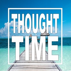 THOUGHT TIME (original Mix)
