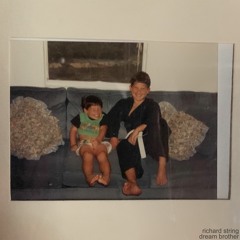 Dream Brother - Released 3/17/20