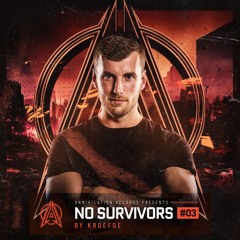 NO SURVIVORS #03 - KROEFOE