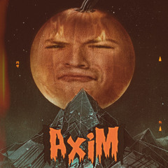 Halloween Night w/ AxiM