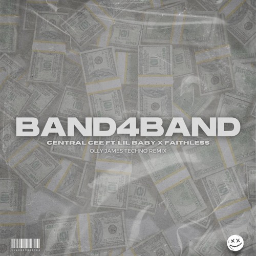 Central Cee x Faithless ft. Lil Baby - BAND4BAND (Olly James 'Insomnia' Techno Rework)