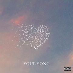 Your Song