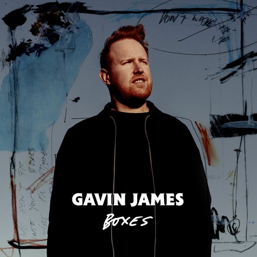 GAVIN JAMES Boxes sloma reboot edit