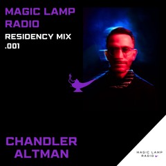 Chandler Altman - Residency Mix .001
