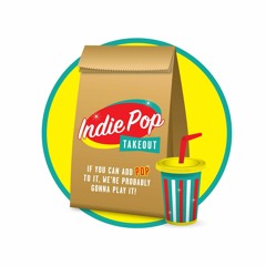 Do Baby Do (Indie Pop Takeout - feb 02, 2022)