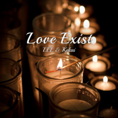 Love Exist - Lel & Kekai