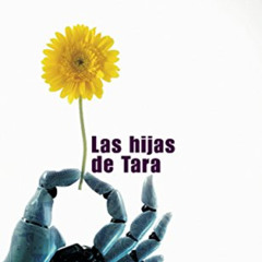 GET EPUB 🖌️ Las hijas de Tara (Gran Angular) (Spanish Edition) by  Laura Gallego EBO