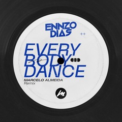 Ennzo Dias - Everybody Dance (Marcelo Almeida Radio Edit)