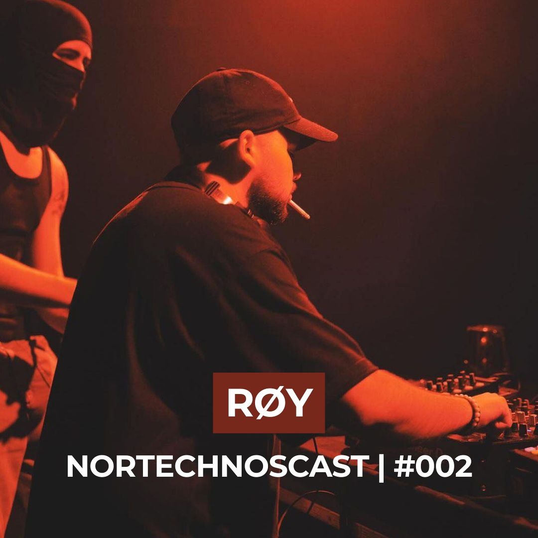 Stream NORTECHNOSCAST #002 | RØY by Nortechnos | Listen online for free ...