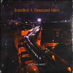 Travelled A Thousand Miles ft. Neoncastle