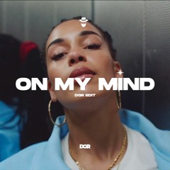 On My Mind DGR Reflip - Jorja Smith