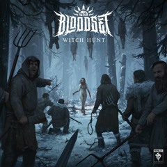 BLOODSET - Witch Hunt