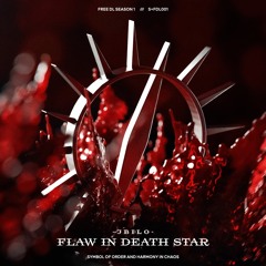 𝐅𝐑𝐄𝐄 𝐃𝐋 | J B I L O - FLAW IN DEATH STAR