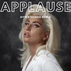 Applause - Hypertechno Remix