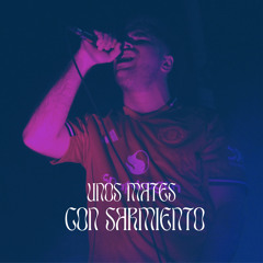 Unos Mates Con Sarmiento