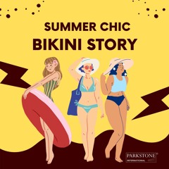Let's heat up your Summer with Bikini