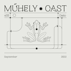 Daito - Műhelycast #33