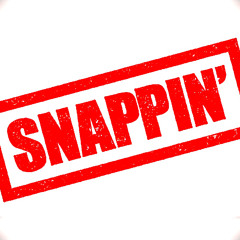 Snappin’