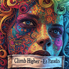 Climb Higher - Es Paradis Session