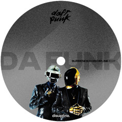 Daft Punk - Da Funk (Surrender Discipline Edit) [FreeDL]