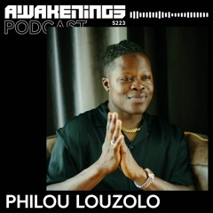 Awakenings Podcast S223 - Philou Louzolo