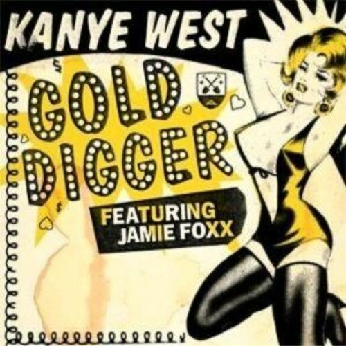 Stream Gold Digger Kanye West Free Mp3 Download by TytuWberyo | Listen  online for free on SoundCloud