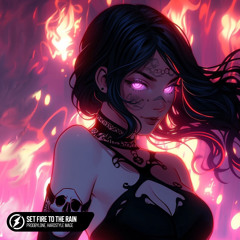 Set Fire to the Rain