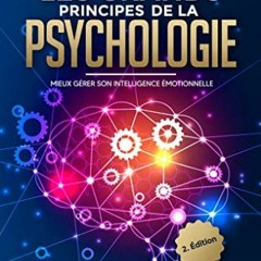 [Télécharger en format epub] Les grands principes de la psychologie : Mieux gérer son intelligenc