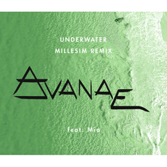 Underwater (Millesim Remix) [feat. Mia]