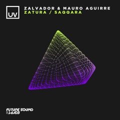 Zalvador & Mauro Aguirre - Zatura [UV]