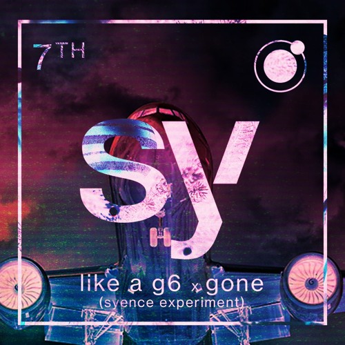 like a g6 x gone (syence experiment)