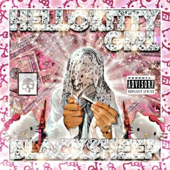 BLACKSHEEP- HelloKittyGirl [Prod. By XIAO]