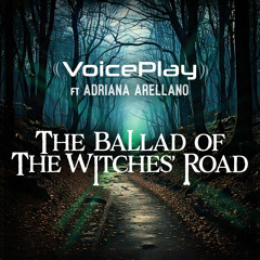 The Ballad of the Witches' Road (feat. Adriana Arellano)