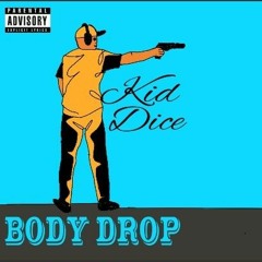 Body drop