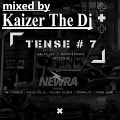 Kaizer The Dj - Tense #7 Mašinhouse 2023