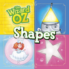 DOWNLOAD KINDLE 📍 The Wizard of Oz Shapes by  Christopher L. Harbo &  Timothy Banks