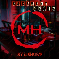 BASEMENT BEATS - LIVE MIX - 01/28/23 - MeHow
