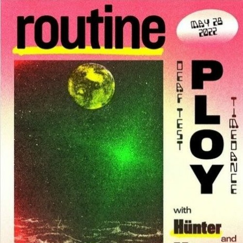 Routine ft. Ploy (Timedance) Opening Set @ Kremwerk.)28.05.2022