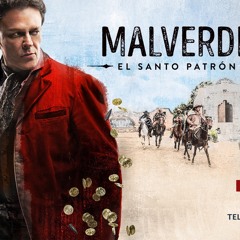 Malverde - Main Title