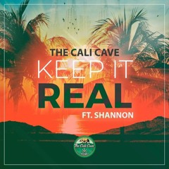 Cali Cave ft. Shannon - Keep It Real (Ben Rainey Remix)