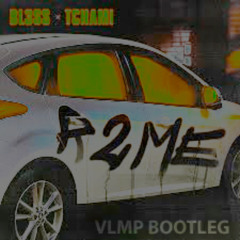 BL3SS & Tchami - R 2 ME (VLMP Bootleg) [FREE DOWNLOAD]