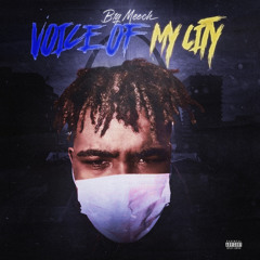 B1G Meech -My City