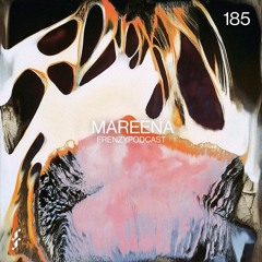 FrenzyPodcast #185 - Mareena