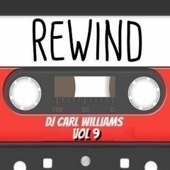 Dj Carl Williams - Rewind Vol 9