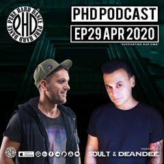 EP29 PHD PODCAST APRIL 2020 HOSTED BY SOUL T & DEAN DEE