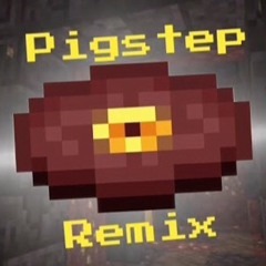 Pigstep remix by Dinco
