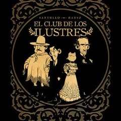 [Read] Online El Club de los Ilustres BY : Rodolfo Santullo