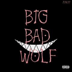 BIG BAD WOLF (prod. a.garabato)